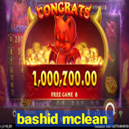 bashid mclean